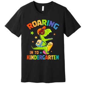 Roaring Into Kindergarten Dinosaur Back To School Premium T-Shirt