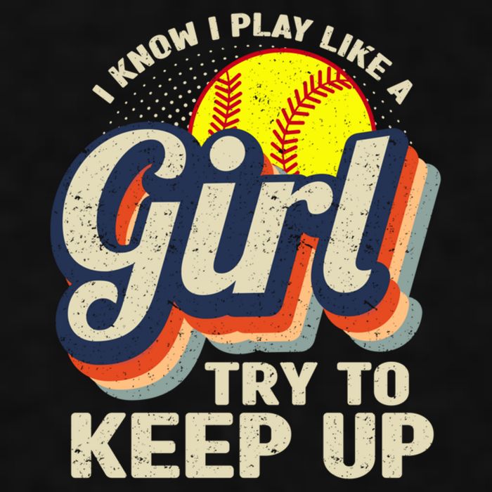 Retro I Know I Play Like A Girl Try To Keep Up Softball Ladies PosiCharge Tri-Blend Wicking Tank