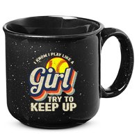 Retro I Know I Play Like A Girl Try To Keep Up Softball 15oz Campfire Ceramic Mug