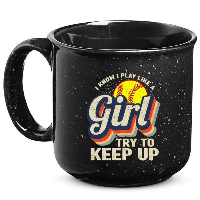 Retro I Know I Play Like A Girl Try To Keep Up Softball 15oz Campfire Ceramic Mug