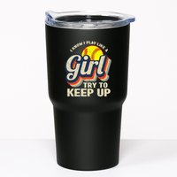 Retro I Know I Play Like A Girl Try To Keep Up Softball Tumbler