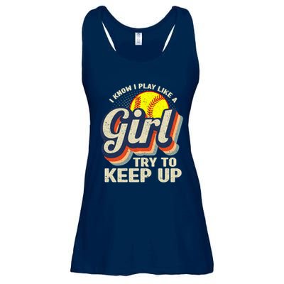 Retro I Know I Play Like A Girl Try To Keep Up Softball Ladies Essential Flowy Tank