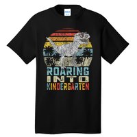 Roaring Into Kindergarten Dinosaur 1st Day Back To School Tall T-Shirt