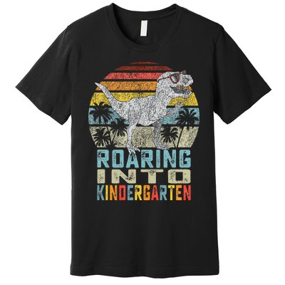 Roaring Into Kindergarten Dinosaur 1st Day Back To School Premium T-Shirt