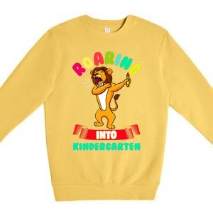 Roaring Into Kindergarten First Day Of School Kindergarten Cool Gift Premium Crewneck Sweatshirt