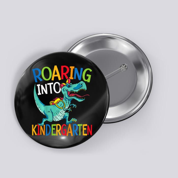 Roaring Into Kindergarten Dinosaur Student Back To School Button