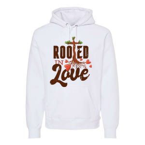 Rooted In Love Jesus Cross Premium Hoodie