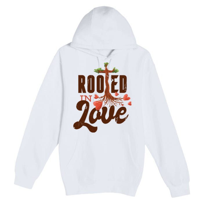 Rooted In Love Jesus Cross Premium Pullover Hoodie