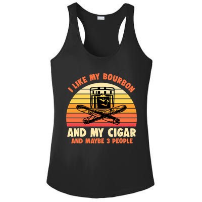 Retro I Like My Bourbon And My Cigar And Maybe Three People Funny Quote Ladies PosiCharge Competitor Racerback Tank