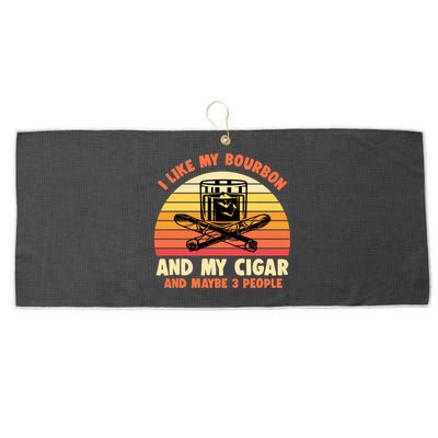 Retro I Like My Bourbon And My Cigar And Maybe Three People Funny Quote Large Microfiber Waffle Golf Towel
