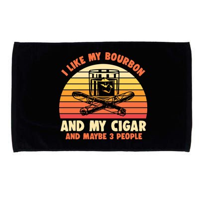 Retro I Like My Bourbon And My Cigar And Maybe Three People Funny Quote Microfiber Hand Towel