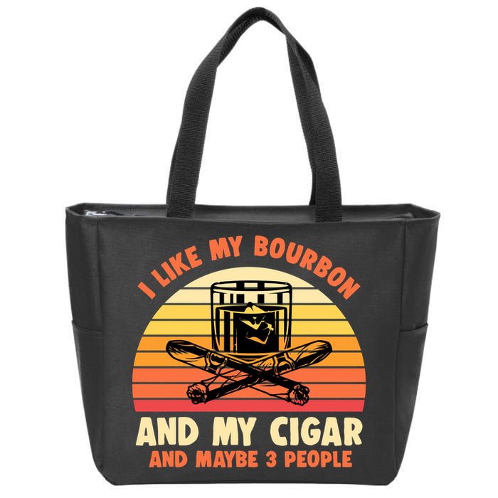 Retro I Like My Bourbon And My Cigar And Maybe Three People Funny Quote Zip Tote Bag