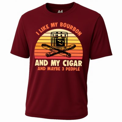 Retro I Like My Bourbon And My Cigar And Maybe Three People Funny Quote Performance Shirt