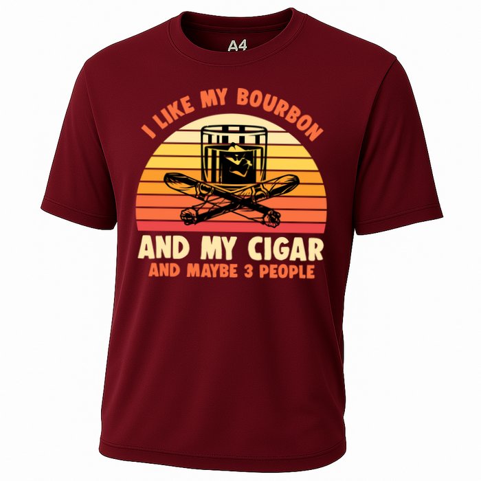 Retro I Like My Bourbon And My Cigar And Maybe Three People Funny Quote Performance Shirt