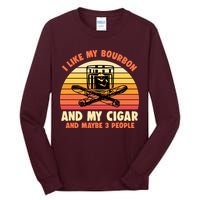Retro I Like My Bourbon And My Cigar And Maybe Three People Funny Quote Tall Long Sleeve T-Shirt