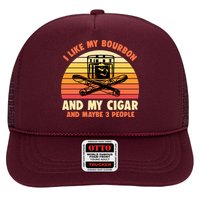 Retro I Like My Bourbon And My Cigar And Maybe Three People Funny Quote Hat