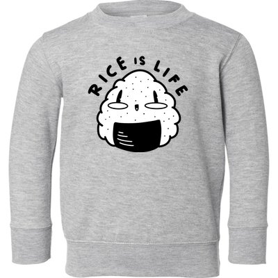 Rice Is Life Cute Sushi Toddler Sweatshirt