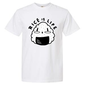 Rice Is Life Cute Sushi Garment-Dyed Heavyweight T-Shirt