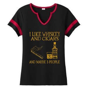 Retro I Like Whiskey And Cigars And Maybe 3 People Men Women Ladies Halftime Notch Neck Tee