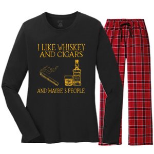 Retro I Like Whiskey And Cigars And Maybe 3 People Men Women Women's Long Sleeve Flannel Pajama Set 