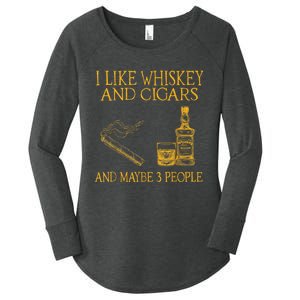 Retro I Like Whiskey And Cigars And Maybe 3 People Men Women Women's Perfect Tri Tunic Long Sleeve Shirt