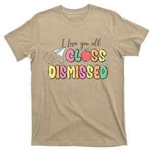 Retro I Love You All Class Dismissed Last School Day T-Shirt