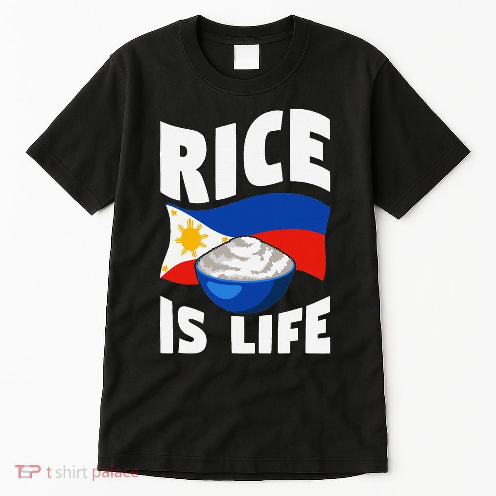 Rice Is Life Philippine Flag Rice Lover Tall T-Shirt