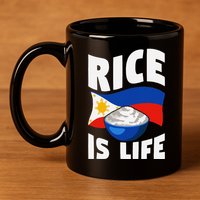 Rice Is Life Philippine Flag Rice Lover 11oz C Handle Ceramic Mug