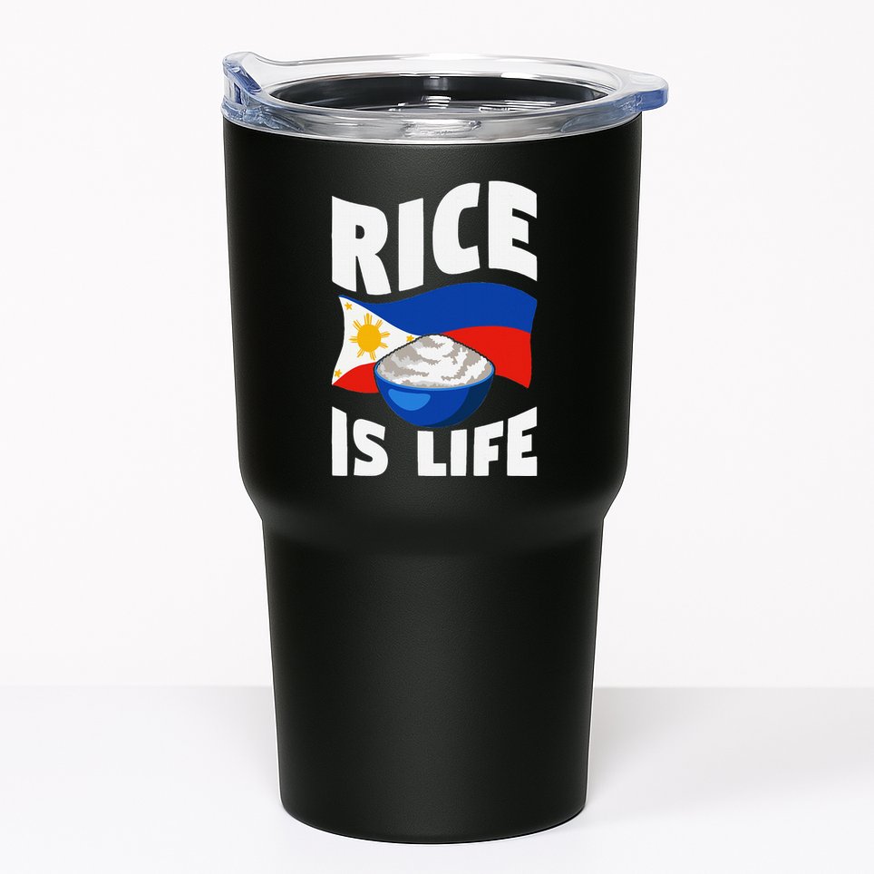 Rice Is Life Philippine Flag Rice Lover Tumbler