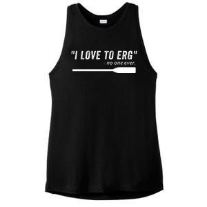 Rowing, | I Love To ERG, For Crew, Funny Rowing Ladies PosiCharge Tri-Blend Wicking Tank