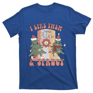 Retro I Like Them Real Thick And Sprucy Christmas Trees Xmas Gift T-Shirt