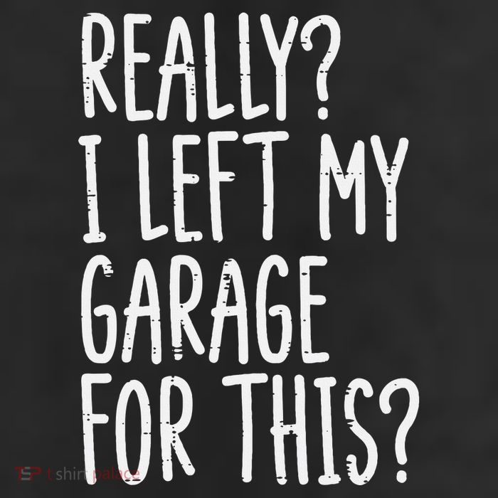 Really I Left My Garage For This Car Auto Mechanic Tumbler