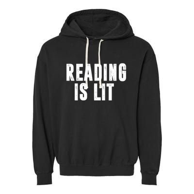 Reading Is Lit Garment-Dyed Fleece Hoodie