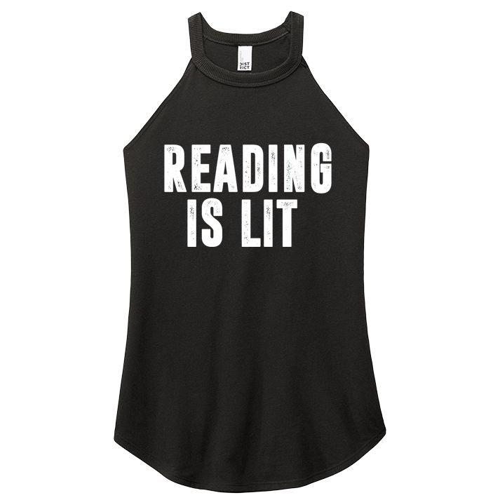 Reading Is Lit Women's Perfect Tri Rocker Tank