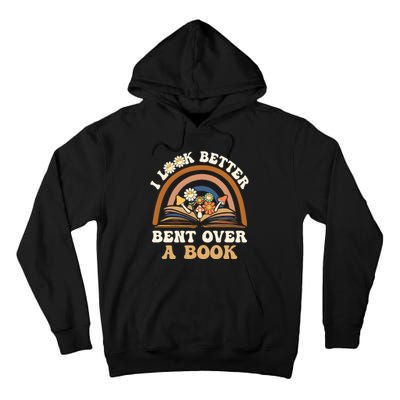 Rainbow I Look Better Bent Over A Book Tall Hoodie