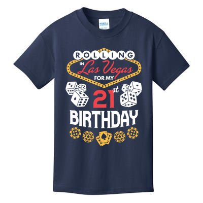 Rolling in Las Vegas for My 21st Birthday Kids T-Shirt