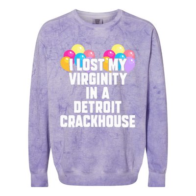 retro I lost my virginity in a detroit crackhouse  Colorblast Crewneck Sweatshirt