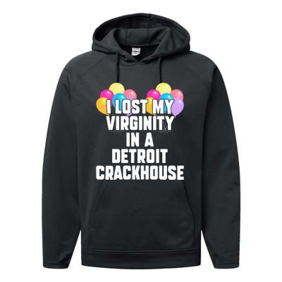 retro I lost my virginity in a detroit crackhouse  Performance Fleece Hoodie