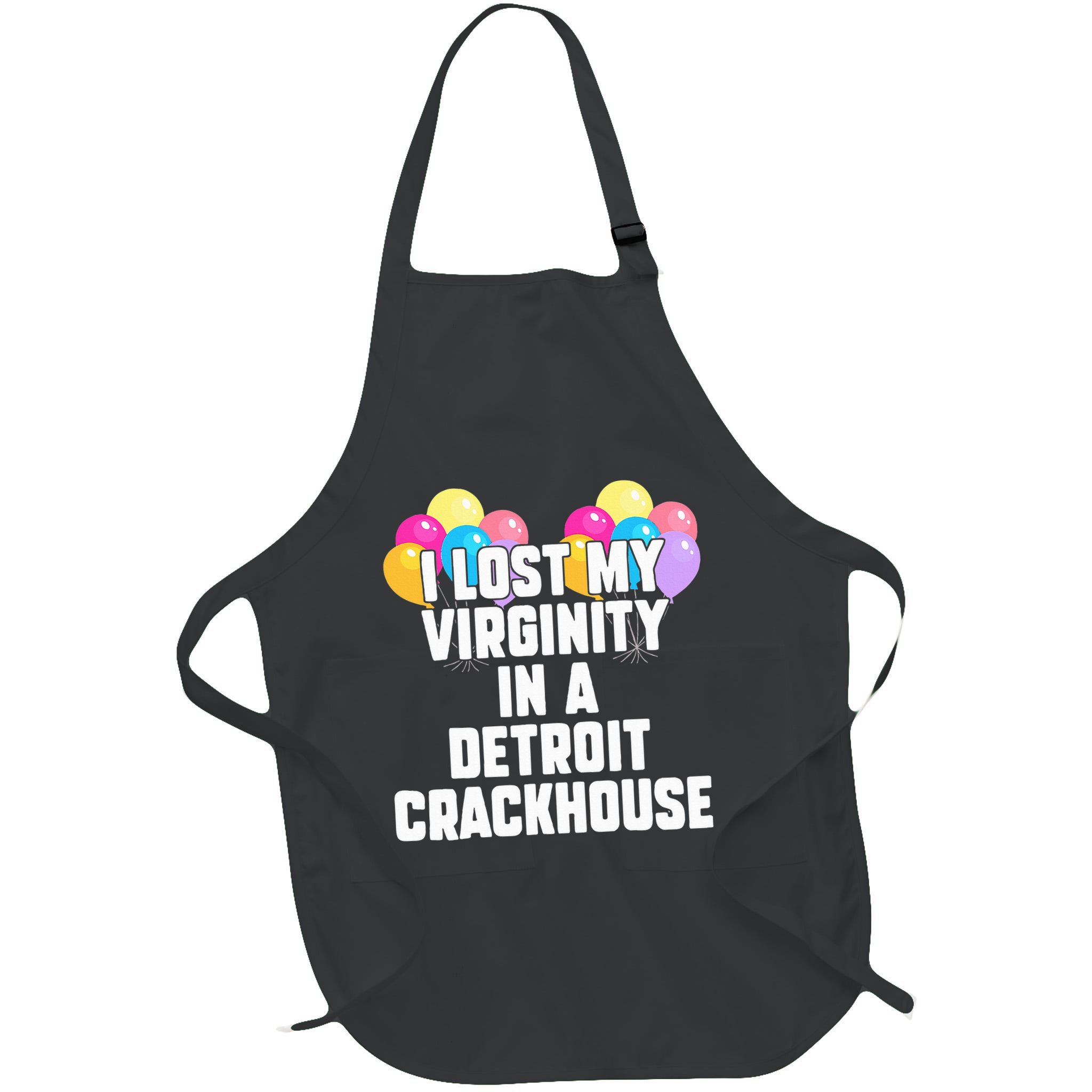 retro I lost my virginity in a detroit crackhouse  Apron