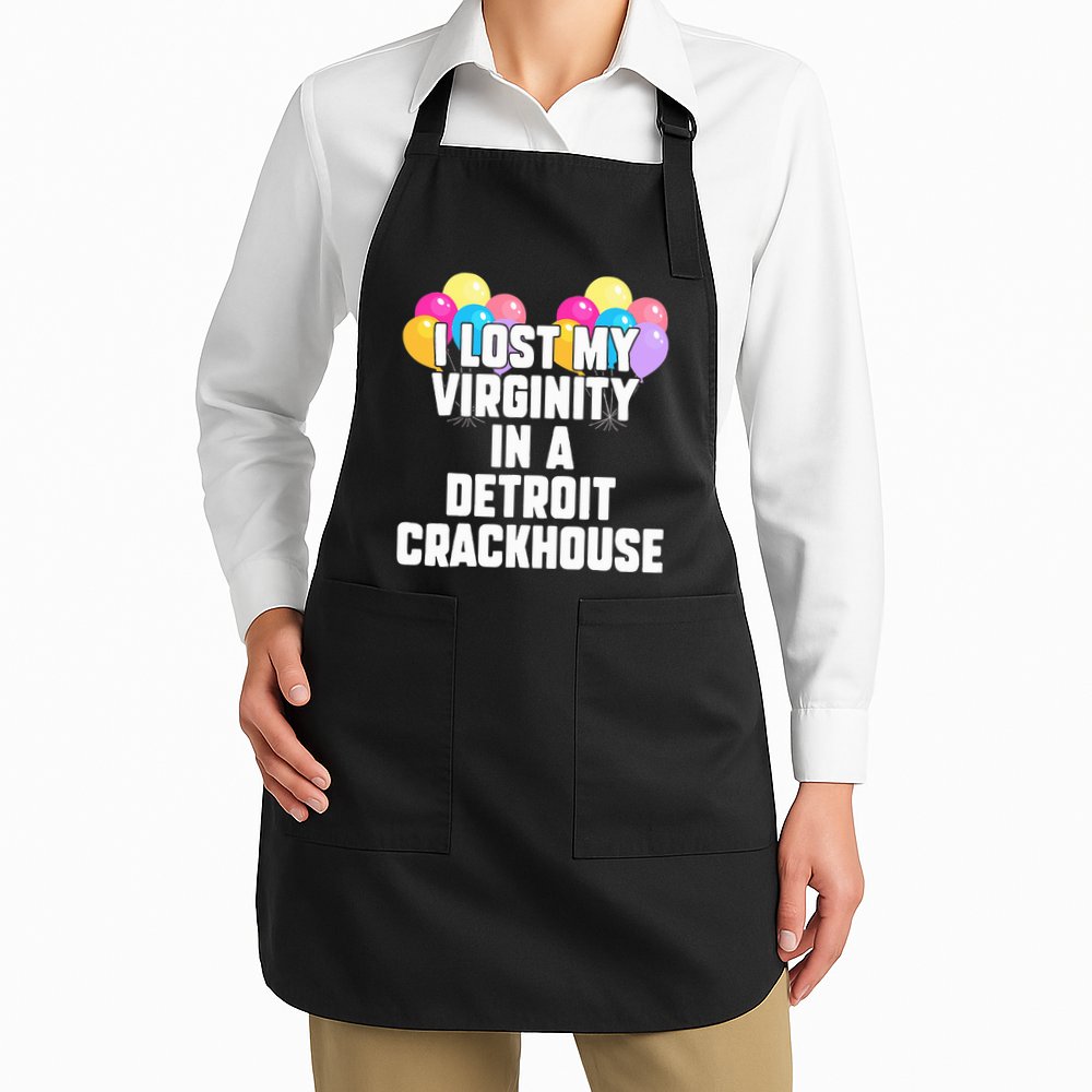 retro I lost my virginity in a detroit crackhouse  Apron