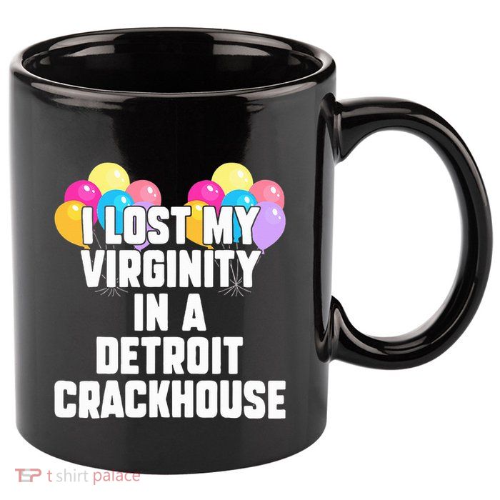 retro I lost my virginity in a detroit crackhouse  11oz C Handle Ceramic Mug