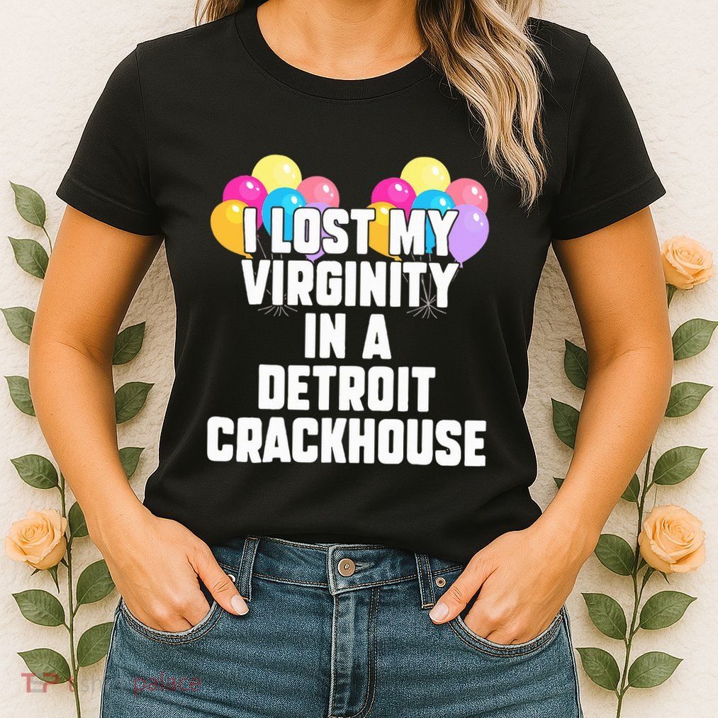 retro I lost my virginity in a detroit crackhouse  Womens T-Shirt