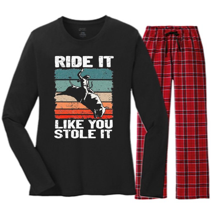 Ride It Like You Stole It Rodeo Bull Riding Cowboy Women's Long Sleeve Flannel Pajama Set 