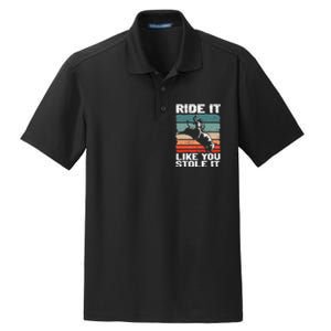 Ride It Like You Stole It Rodeo Bull Riding Cowboy Dry Zone Grid Polo