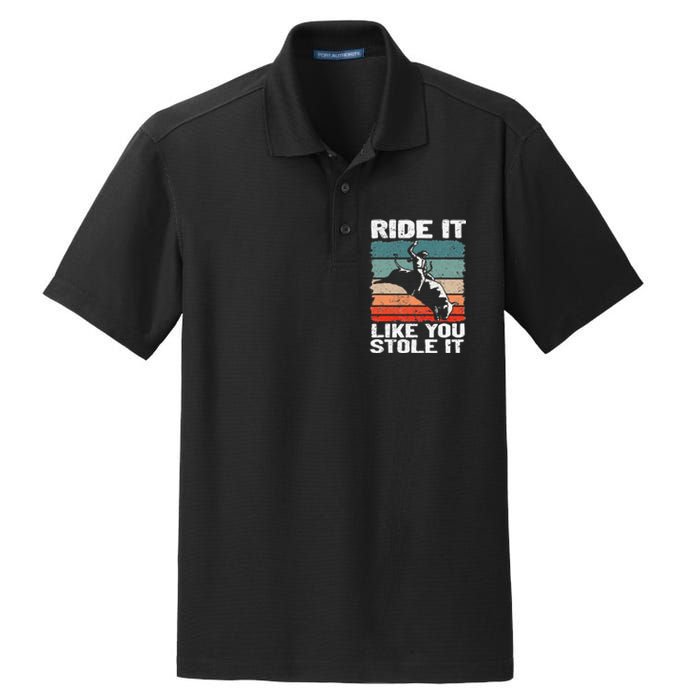 Ride It Like You Stole It Rodeo Bull Riding Cowboy Dry Zone Grid Polo