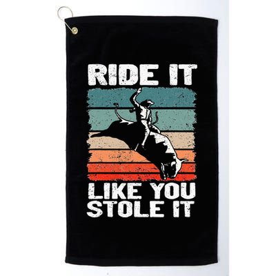 Ride It Like You Stole It Rodeo Bull Riding Cowboy Golf Towel
