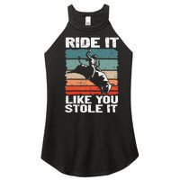 Ride It Like You Stole It Rodeo Bull Riding Cowboy Women's Perfect Tri Rocker Tank