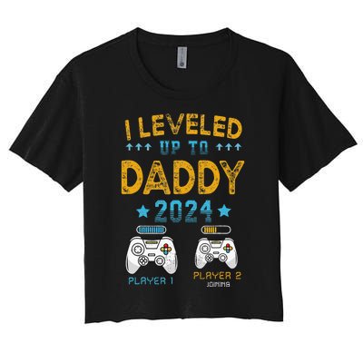 Retro I Leveled Up To Daddy 2024 First Time Dad Women's Crop Top Tee