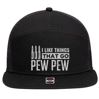 Retro I Like Things That Go Pew Pew Gun Enthusiast Apparel 7 Panel Mesh Trucker Snapback Hat