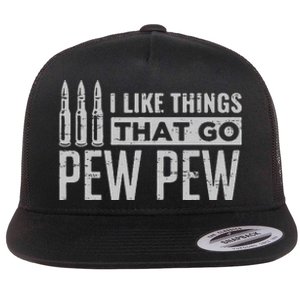 Retro I Like Things That Go Pew Pew Gun Enthusiast Apparel Flat Bill Trucker Hat